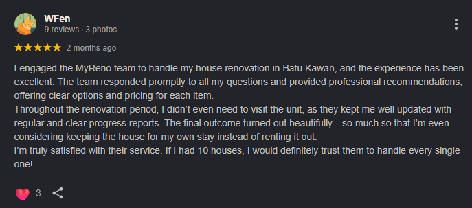 5-star Google review by WFen — MyReno handled Batu Kawan house renovation with clear pricing, regular progress reports, and excellent final result